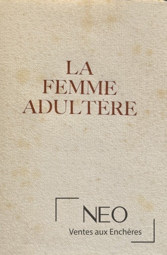 Couverture titrée La femme adultère avec mention NEO Ventes aux Enchères