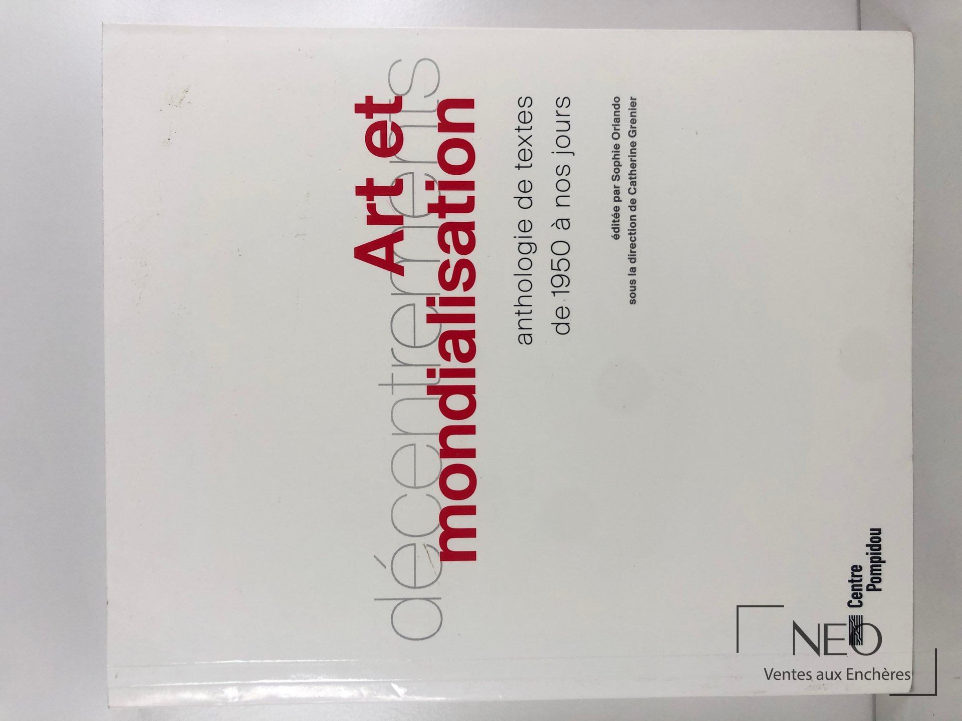 Couverture de l'ouvrage Art et mondialisation de Catherine Grenier