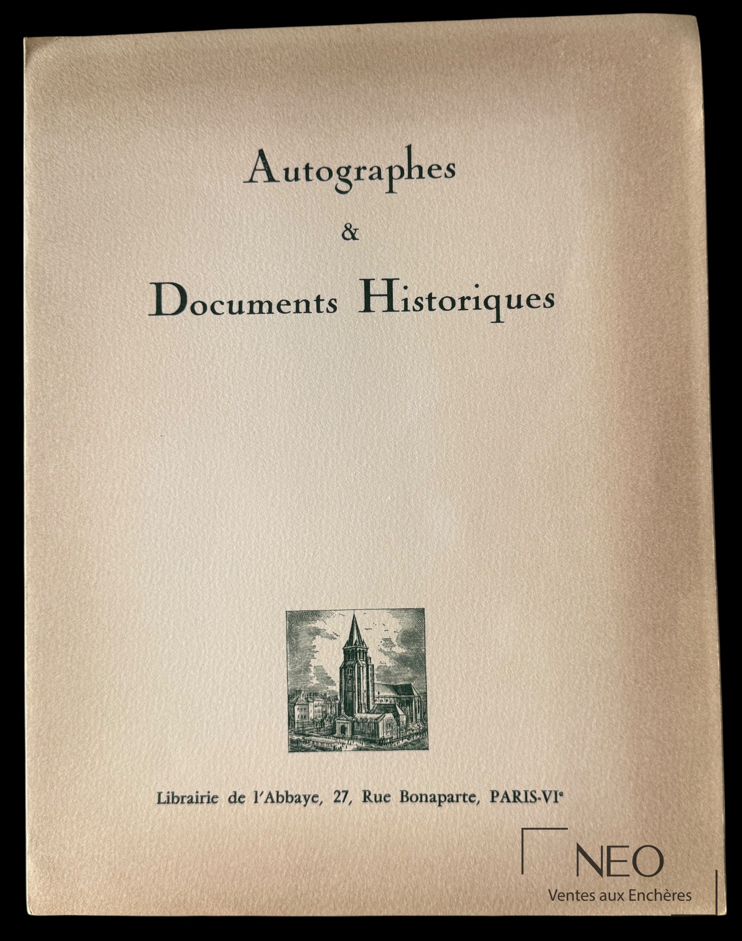 Couverture d’un volume intitulé Autographes & Documents Historiques