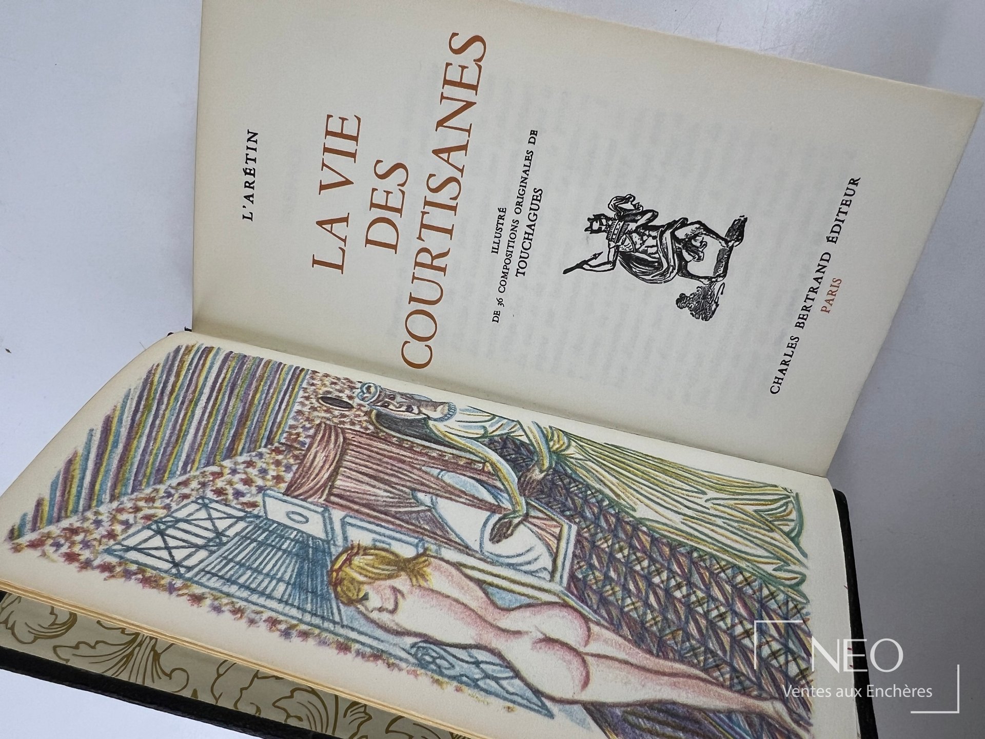 L Aretin La vie des courtisanes illustré par Touchagues, édition 1969