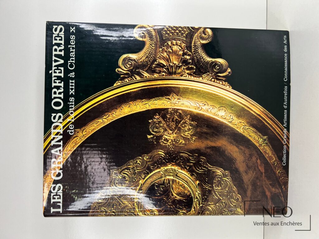 Couverture illustrée du livre Les Grands Orfèvres de Louis XIII à Charles X
