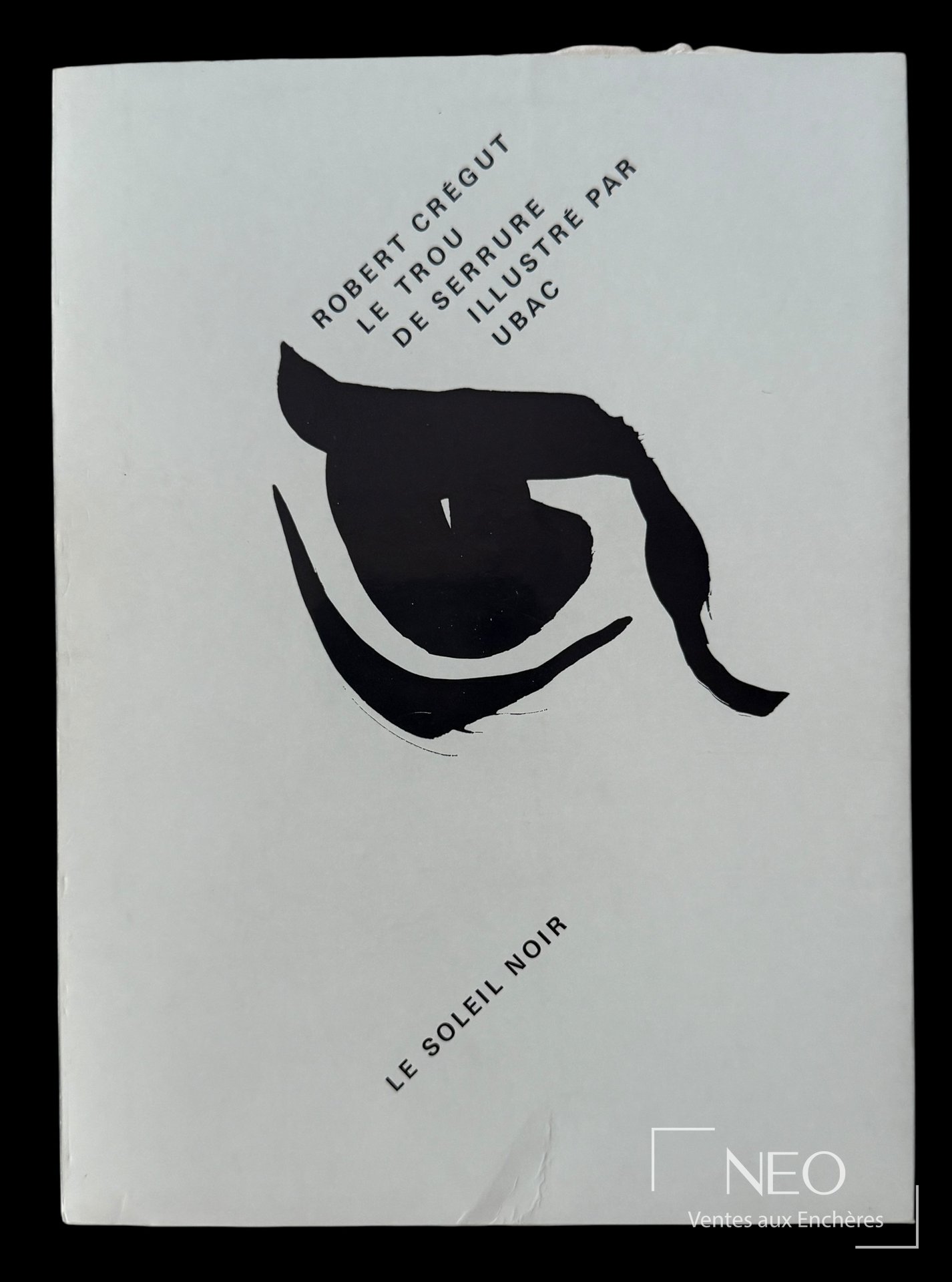 Couverture du livre Le trou de serrure de Robert Crégut